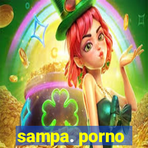 sampa. porno